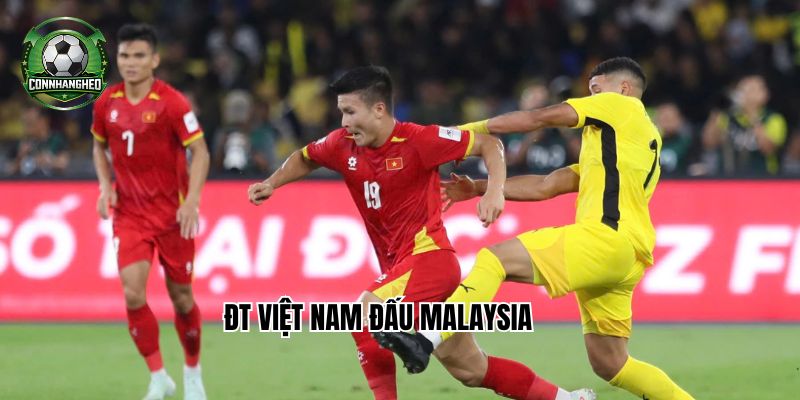 dt viet nam dau với dt malyasia