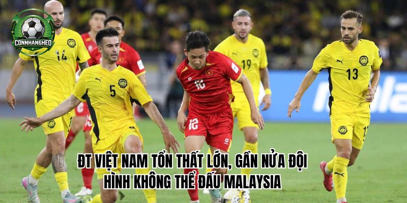 ĐT Việt Nam tổn thất lớn, gần nửa đội hình không thể đấu Malaysia